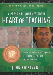 A Personal Journey To The Heart Of Teaching