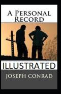 A Personal Record Illustrated