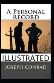 A Personal Record Illustrated