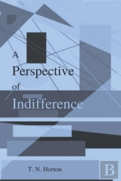 A Perspective Of Indifference