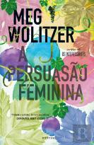 A Persuasão Feminina