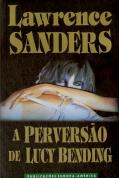 A Perversão de Lucy Bending