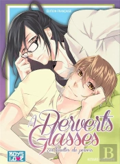 A Perverts Glasses
