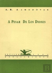 A Pesar De Los Dioses