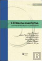 A Pesquisa Qualitativa
