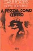 A Pessoa como Centro