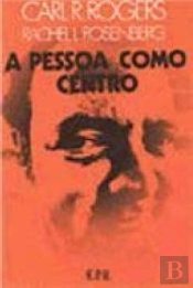 A Pessoa como Centro