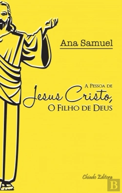 Bertrand.pt - A Pessoa de Jesus Cristo, O Filho de Deus