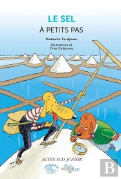 A Petits Pas : Le Sel