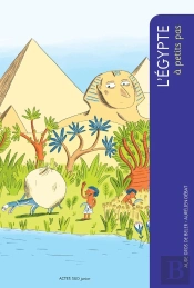 A Petits Pas : L'Egypte