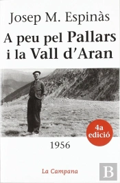 A Peu Pel Pallars I La Vall D'Aran