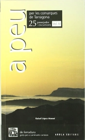 A Peu Per Les Comarques De Tarragona (Iv)
