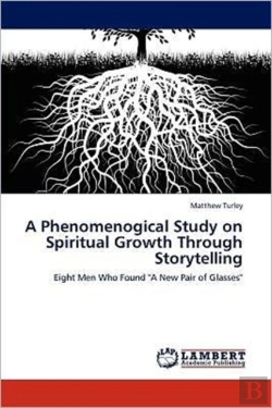Bertrand.pt - A Phenomenogical Study On Spiritual Growth Through Storytelling
