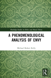 A Phenomenological Analysis Of Envy