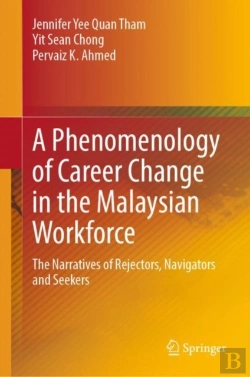 Bertrand.pt - A Phenomenology Of Career Change In The Malaysian Workforce