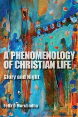 Bertrand.pt - A Phenomenology Of Christian Life