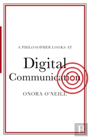 A Philosopher Looks At Digital Communication