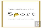 A Philosopher Looks At Sport
