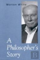 A Philosopher'S Story