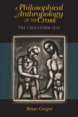 Bertrand.pt - A Philosophical Anthropology Of The Cross
