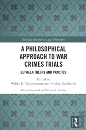 A Philosophical Approach To War Crimes Trials