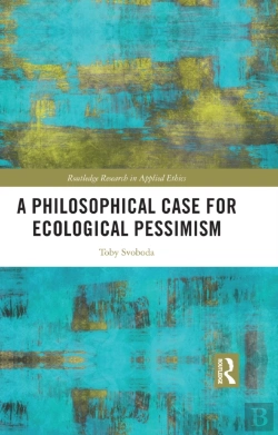 Bertrand.pt - A Philosophical Case For Ecological Pessimism