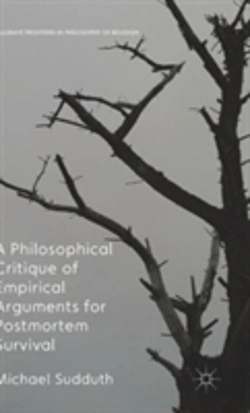 Bertrand.pt - A Philosophical Critique Of Empirical Arguments For Post-Mortem Survival
