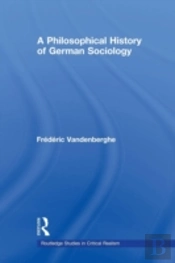 A Philosophical History Of German Sociology