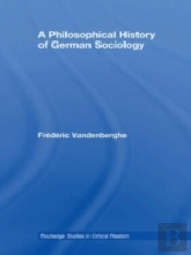A Philosophical History Of German Sociology