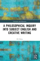 A Philosophical Inquiry Into Subject English And Creative Writing