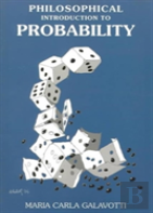 A Philosophical Introduction To Probability