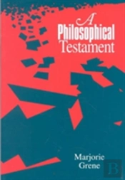 A Philosophical Testament