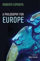 A Philosophy For Europe