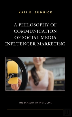 Bertrand.pt - A Philosophy Of Communication Of Social Media Influencer Marketing