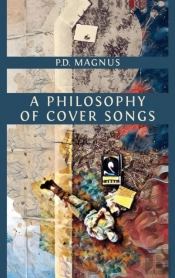 A Philosophy Of Cover Songs