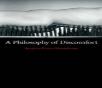 A Philosophy Of Discomfort