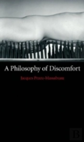 A Philosophy Of Discomfort