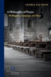 A Philosophy Of Prayer