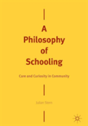 A Philosophy Of Schooling