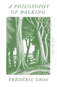 A Philosophy Of Walking