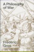 A Philosophy Of War