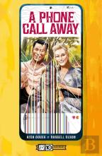 A Phone Call Away