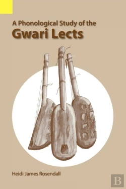 Bertrand.pt - A Phonological Study Of The Gwari Lects