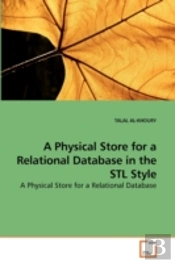 A Physical Store For A Relational Databa