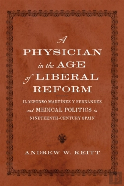 Bertrand.pt - A Physician In The Age Of Liberal Reform