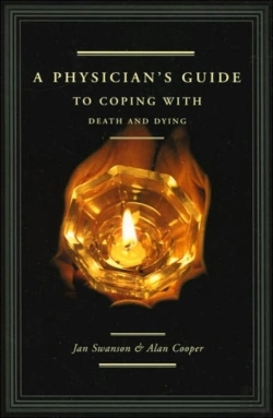 Bertrand.pt - A Physician'S Guide To Coping With Death And Dying
