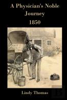 A Physician'S Noble Journey