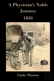 A Physician'S Noble Journey