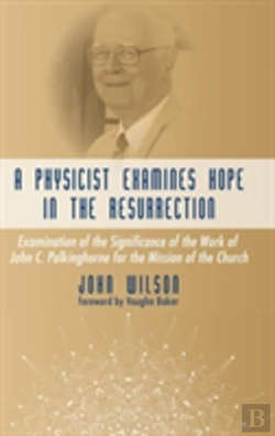 Bertrand.pt - A Physicist Examines Hope In The Resurrection
