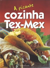 A Picante Cozinha Tex-Mex